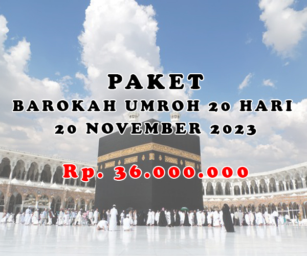 PAKET UMROH BAROKAH 20 HARI
20 NOVEMBER 2023